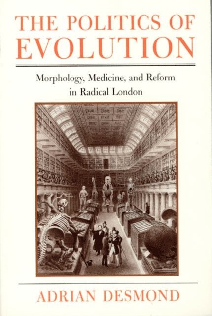 Adrian Desmond - Politics of Evolution, E-bok