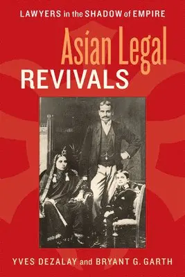 Yves Dezalay, Bryant G. Garth - Asian Legal Revivals, Inbunden. Tillgänglighet: Tillfälligt slut