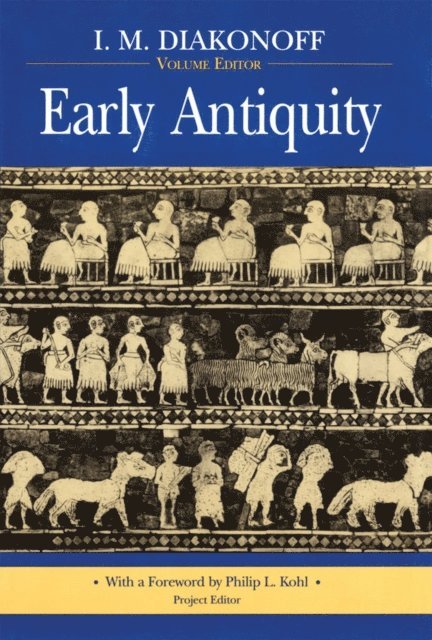 I. M. Diakonoff - Early Antiquity, E-bok