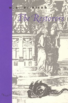 W. S. Di Piero - Restorers, Inbunden. Tillgänglighet: Tillfälligt slut