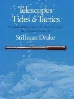 Stillman Drake - Telescopes, Tides, and Tactics, Inbunden. Tillgänglighet: Tillfälligt slut