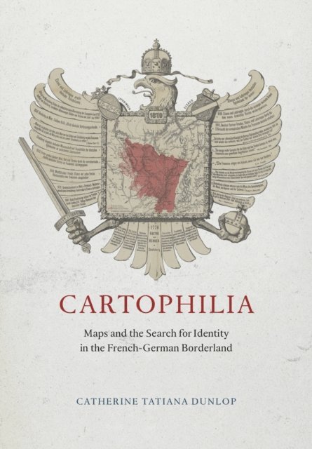 Catherine Tatiana Dunlop - Cartophilia, E-bok