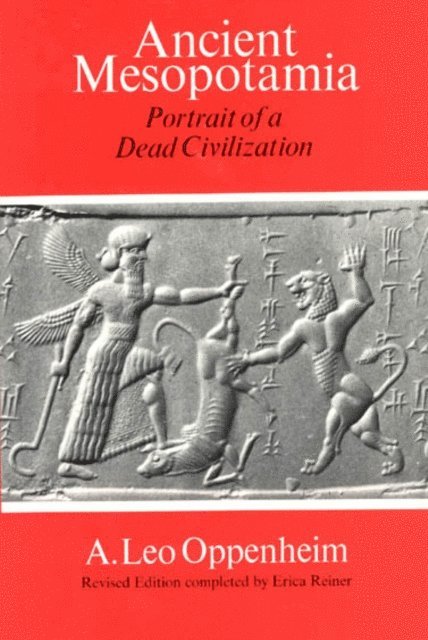 A. Leo Oppenheim - Ancient Mesopotamia, E-bok