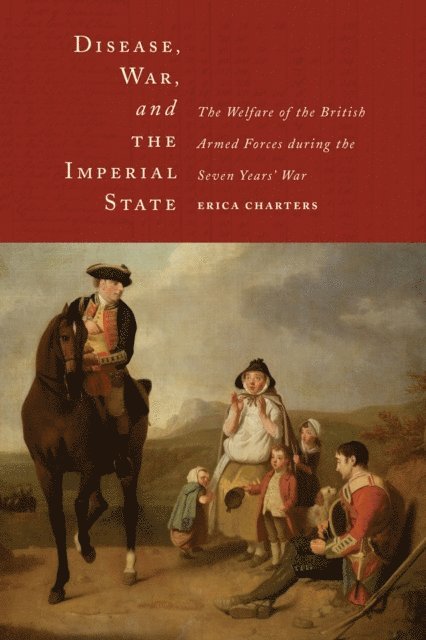 Erica Charters - Disease, War, and the Imperial State, E-bok