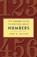 Jane E Miller - Chicago Guide to Writing about Numbers, Second Edition, Inbunden. Tillgänglighet: Tillfälligt slut