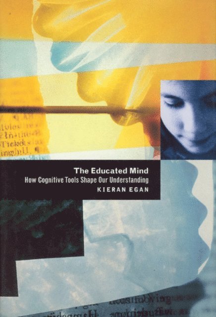 Kieran Egan - Educated Mind, E-bok