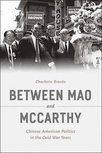 Between Mao and McCarthy