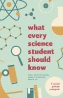 Justin L. Bauer, Yoo Jung Kim, Andrew H. Zureick, Daniel K. Lee - What Every Science Student Should Know, Inbunden. Tillgänglighet: Tillfälligt slut