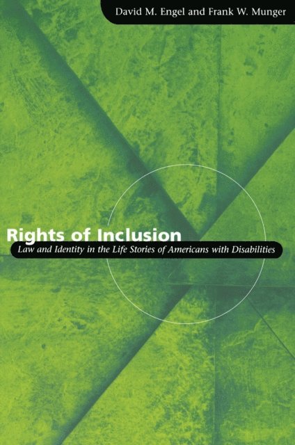 Frank W. Munger, David M. Engel - Rights of Inclusion, E-bok