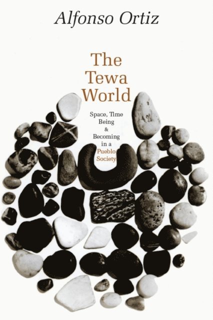 Alfonso Ortiz - Tewa World, E-bok