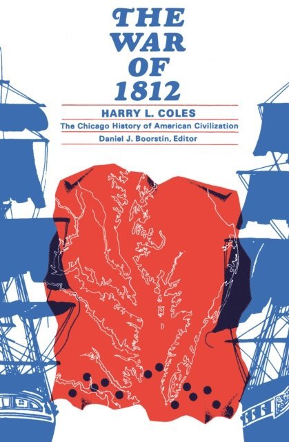 Harry L. Coles - War of 1812, E-bok