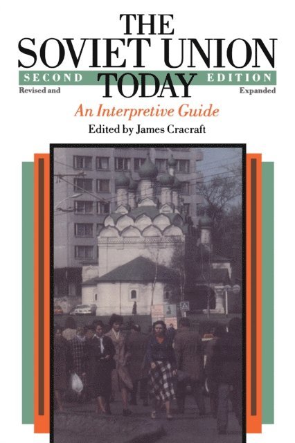 James Cracraft - Soviet Union Today, E-bok