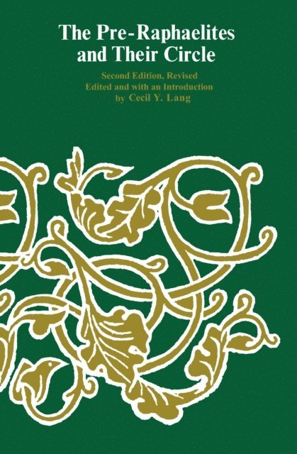 Cecil Y. Lang - Pre-Raphaelites and Their Circle, E-bok