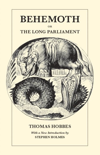 Thomas Hobbes - Behemoth or The Long Parliament, E-bok
