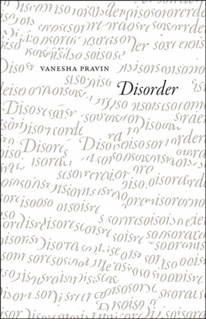 Vanesha Pravin - Disorder, E-bok