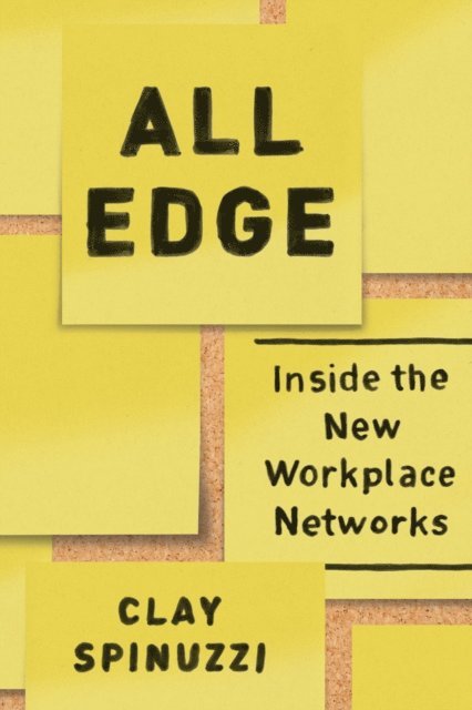 Clay Spinuzzi - All Edge, E-bok