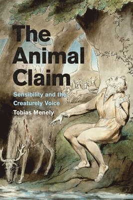 Tobias Menely - Animal Claim, Inbunden. Tillgänglighet: Tillfälligt slut