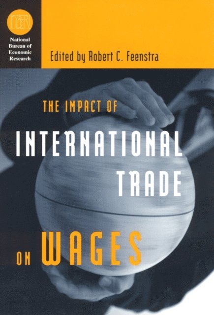 Robert C. Feenstra - Impact of International Trade on Wages, E-bok