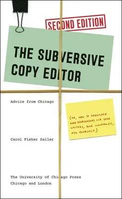 Carol Fisher Saller - Subversive Copy Editor, Second Edition, Inbunden. Tillgänglighet: Tillfälligt slut