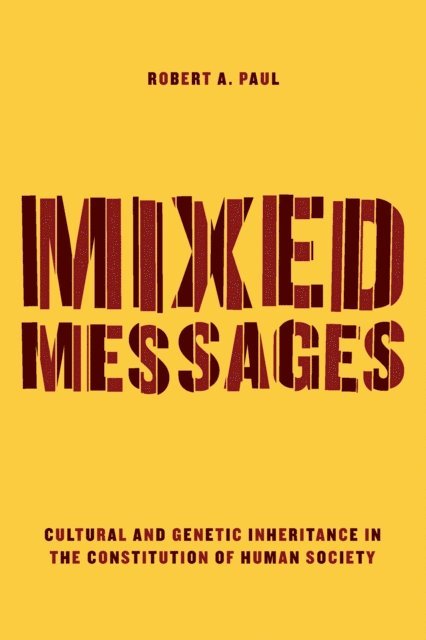 Robert A. Paul - Mixed Messages, E-bok