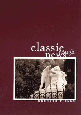 Kenneth Fields - Classic Rough News, Häftad. Tillgänglighet: Lägg i varukorg