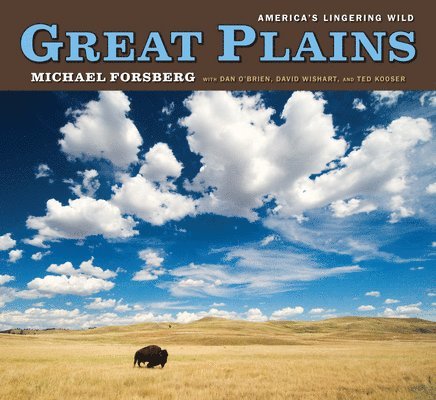 Michael Forsberg, Dan O'Brien - Great Plains, Inbunden. Tillgänglighet: Tillfälligt slut