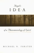 Hegel's Idea of a Phenomenology of Spirit