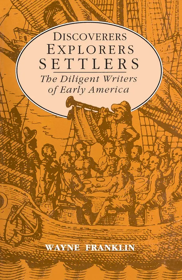 Wayne Franklin - Discoverers, Explorers, Settlers, Häftad. Tillgänglighet: Tillfälligt slut