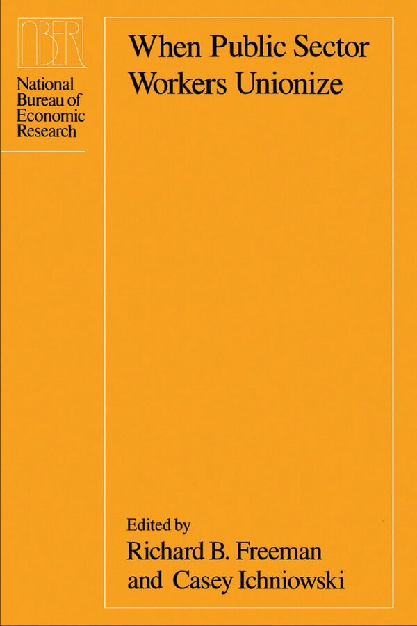 Richard B. Freeman, Casey Ichniowski - When Public Sector Workers Unionize, Inbunden. Tillgänglighet: Tillfälligt slut