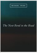 Next Bend in the Road