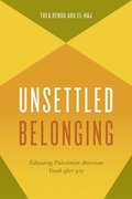 Unsettled Belonging