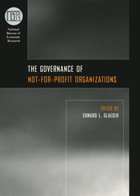 Edward Glaeser - Governance of Not-for-Profit Organizations, E-bok
