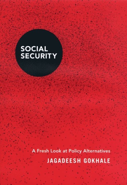 Jagadeesh Gokhale - Social Security, E-bok