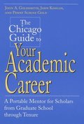 Chicago Guide to Your Academic Career