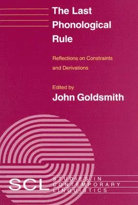 John A. Goldsmith - Last Phonological Rule, Inbunden. Tillgänglighet: Tillfälligt slut
