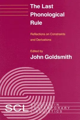 John A. Goldsmith - Last Phonological Rule, Häftad. Tillgänglighet: Tillfälligt slut