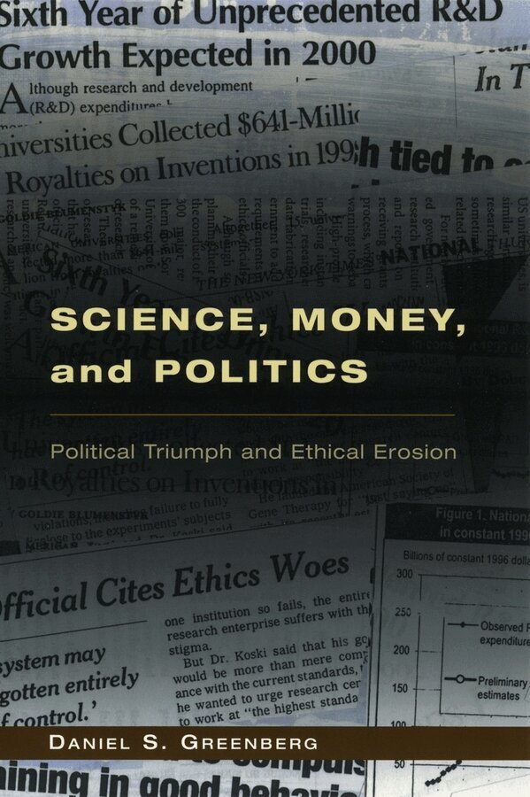 Daniel S. Greenberg - Science, Money, and Politics, Häftad. Tillgänglighet: Tillfälligt slut
