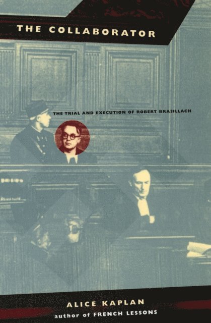 Alice Kaplan - Collaborator, E-bok
