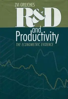 Zvi Griliches, Zvi Griliches - R & D and Productivity, Inbunden. Tillgänglighet: Tillfälligt slut