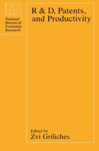Zvi Griliches - R&D, Patents and Productivity, E-bok