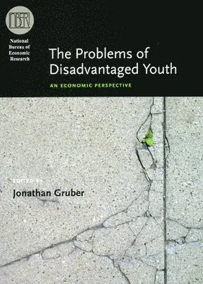 Jonathan Gruber - Problems of Disadvantaged Youth, Inbunden