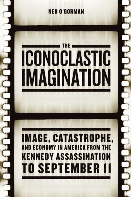 Ned O'Gorman - Iconoclastic Imagination, E-bok. Tillgänglighet: Lägg i varukorg