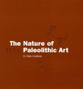 The Nature of Paleolithic Art