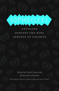 Sophocles I  Antigone, Oedipus the King, Oedipus at Colonus
