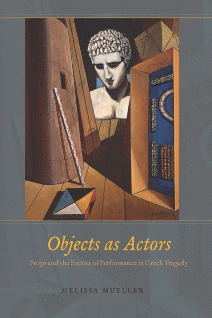 Melissa Mueller - Objects as Actors, E-bok