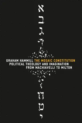 Graham Hammill - Mosaic Constitution, Inbunden. Tillgänglighet: Tillfälligt slut