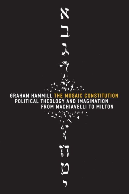 Graham Hammill - Mosaic Constitution, E-bok