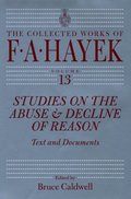 Studies on the Abuse and Decline of Reason