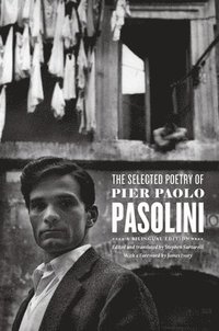 Selected Poetry of Pier Paolo Pasolini