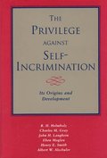The Privilege against Self-Incrimination
